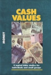 Matthias Media Study Guide - Cash Values